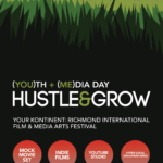 Graphics of grass with a background of mountain and a reddish sky. There is a text that reads, “Youth + Media Day, Hustle and Grow, Your Kontinent: Richmond International Film and Media Arts Festival”.
